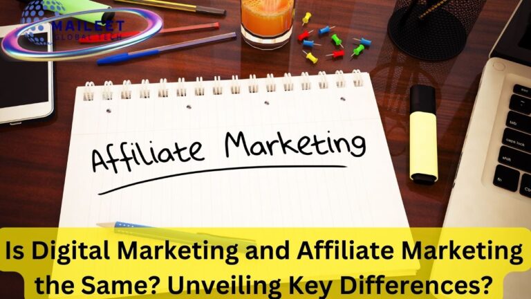 Is Digital Marketing and Affiliate Marketing the Same