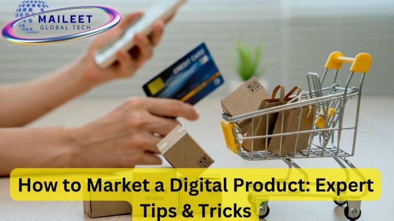 How to Market a Digital Product