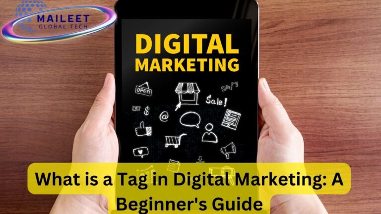What is a Tag in Digital Marketing
